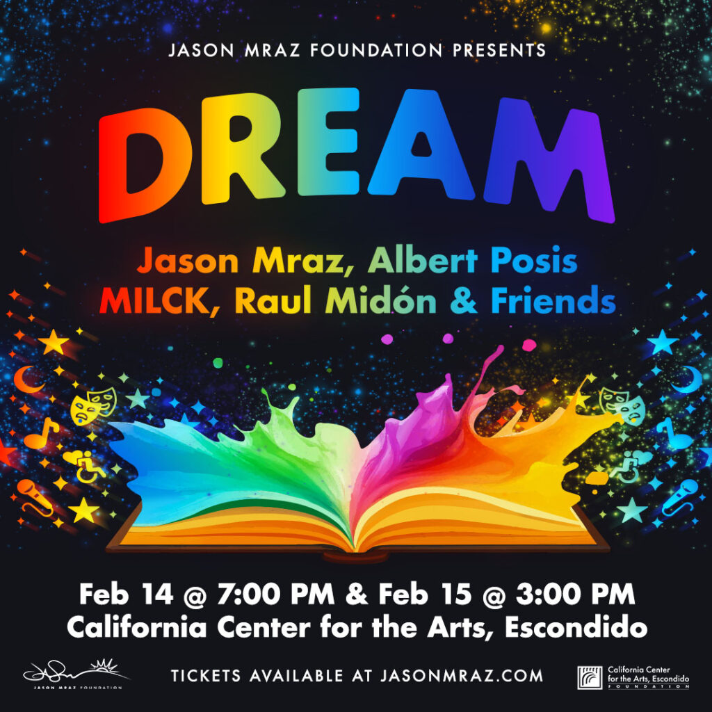 Jason Mraz Foundation Presents DREAM